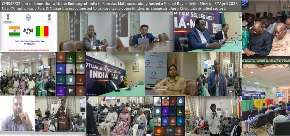 Embassy in collaboration with Chemexcil & the Chamber of Commerce & Industry of Mali organized a virtual Buyer Seller Meet on 8 April 2026. Indian & Malian enterprises had a fruitful exchange on strengthening cooperation in the agrochemical, dyestuff & cosmetics sectors.
